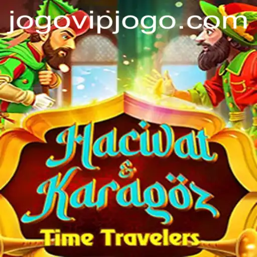 HacivatandKaragoz: A Traditional Game Revived with a Modern Twist
